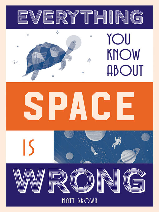 Cover image for Everything You Know About Space is Wrong